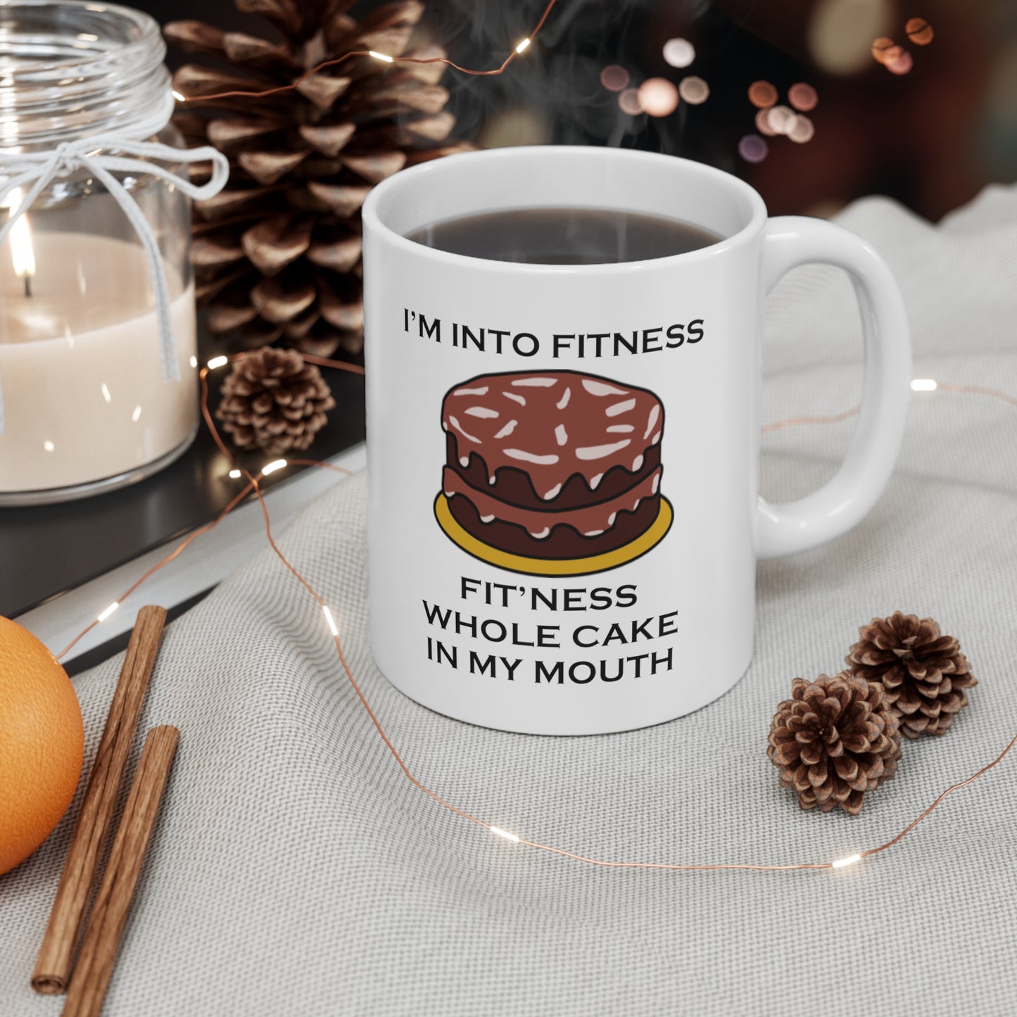 I’m Into Fitness Cake Coffee Mug