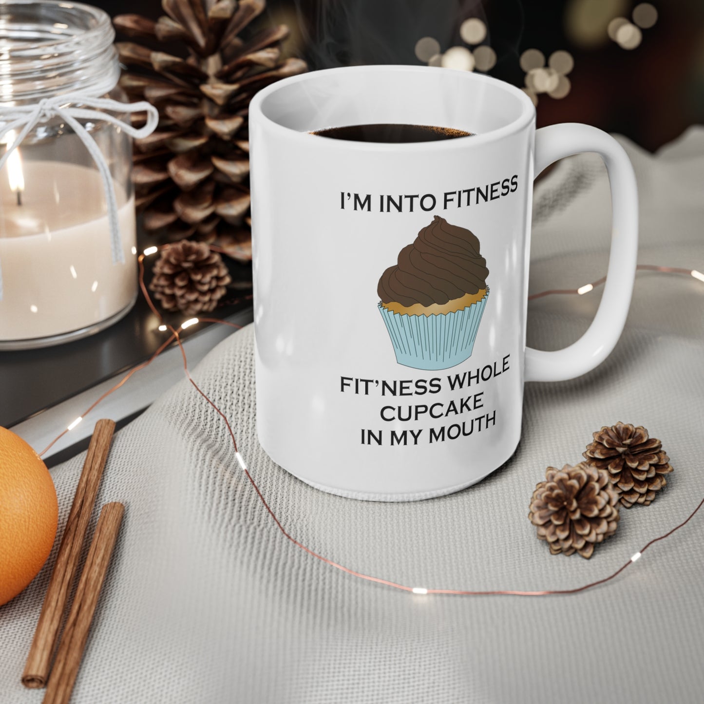 I’m Into Fitness Cupcake Coffee Mug