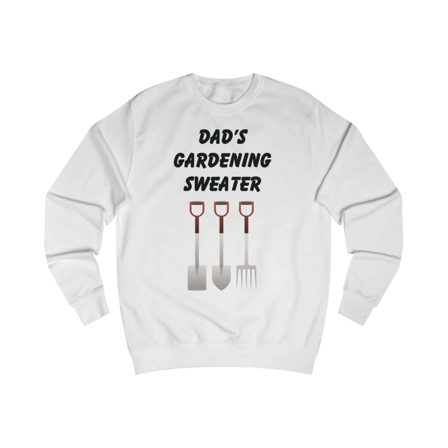 Dad's Gardening Sweater Father's Day Sweatshirt