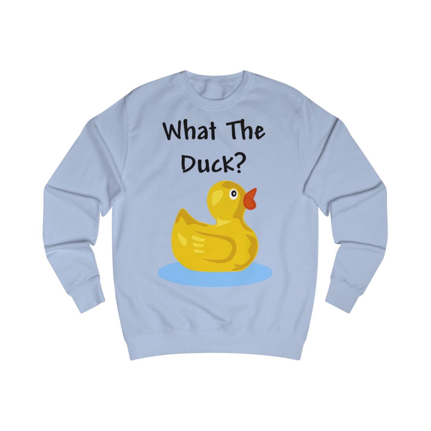 What The Duck Funny Cartoon Sweatshirt