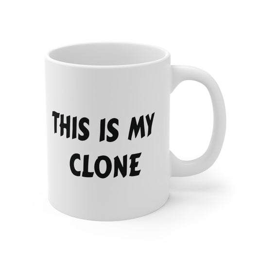 This Is My Clone Coffee Mug
