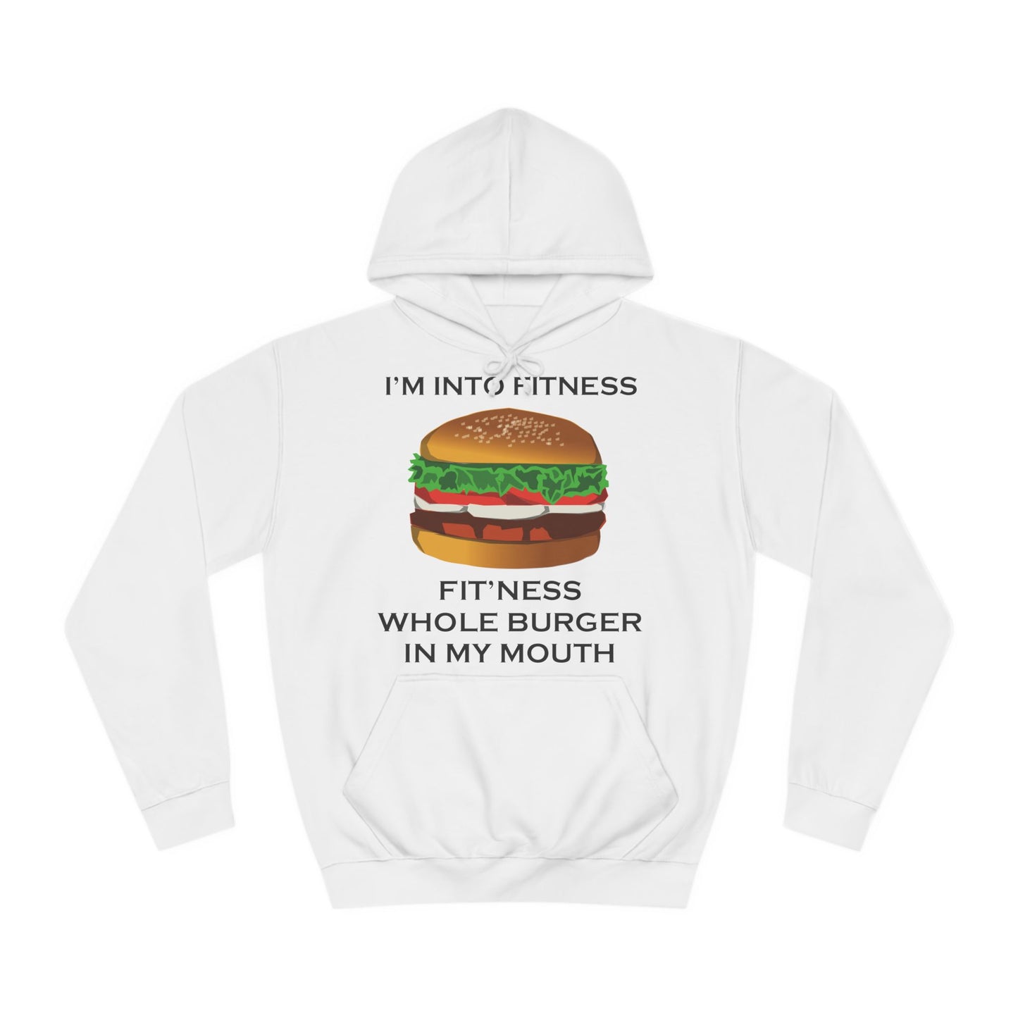 I’m Into Fitness Burger Hoodie