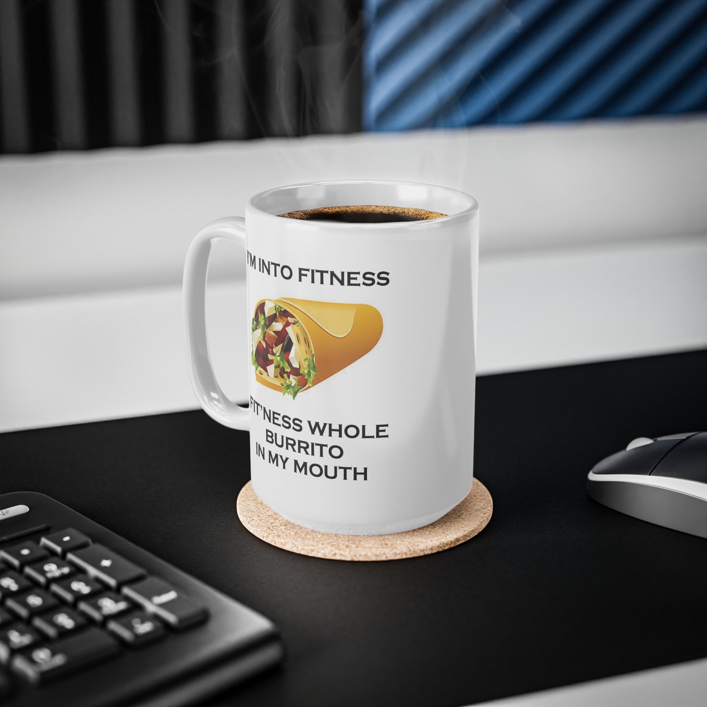 I’m Into Fitness Burrito Coffee Mug