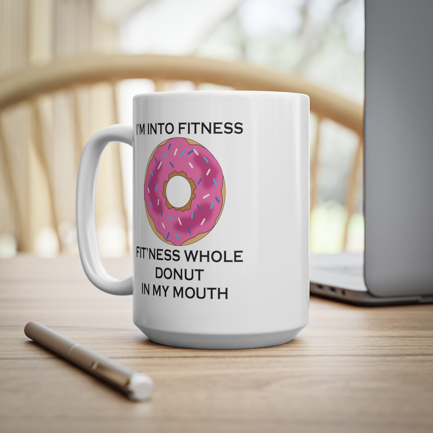 I’m Into Fitness Donut Coffee Mug