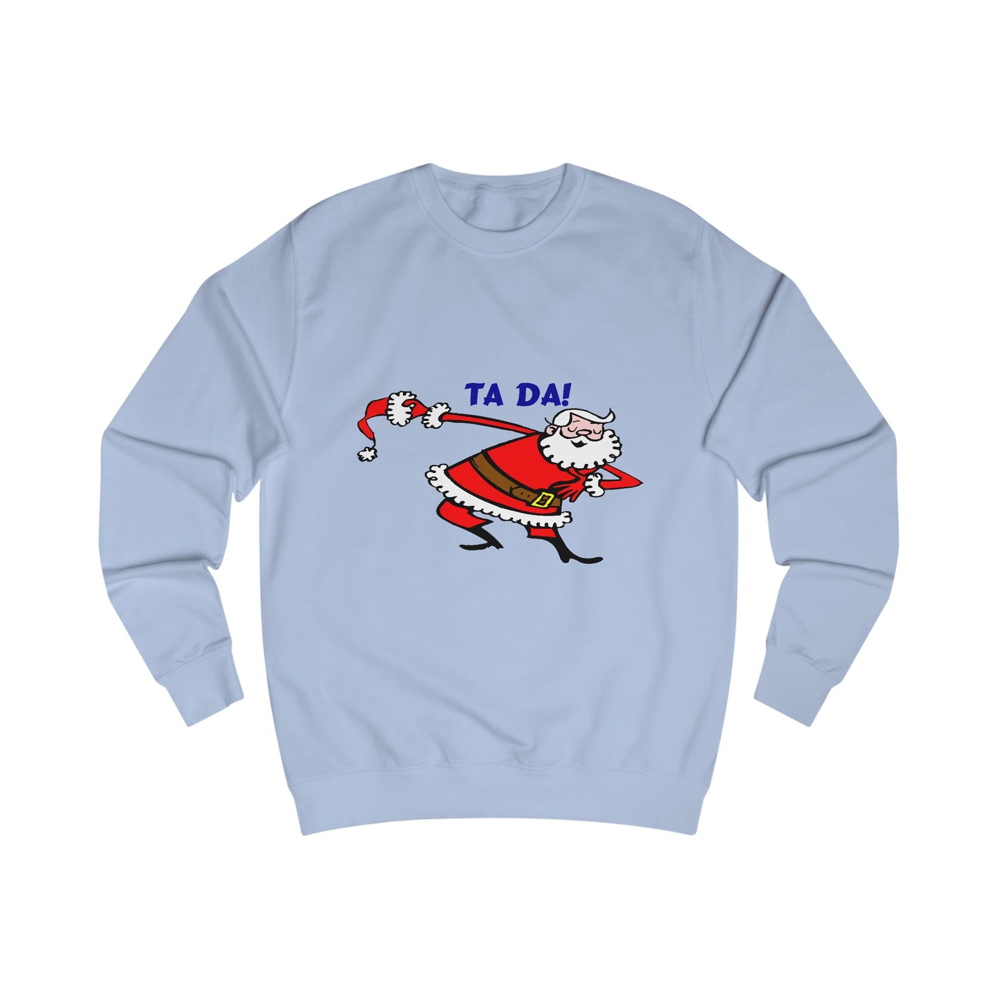 Christmas Santa Claus Bowing Ta Da Sweatshirt