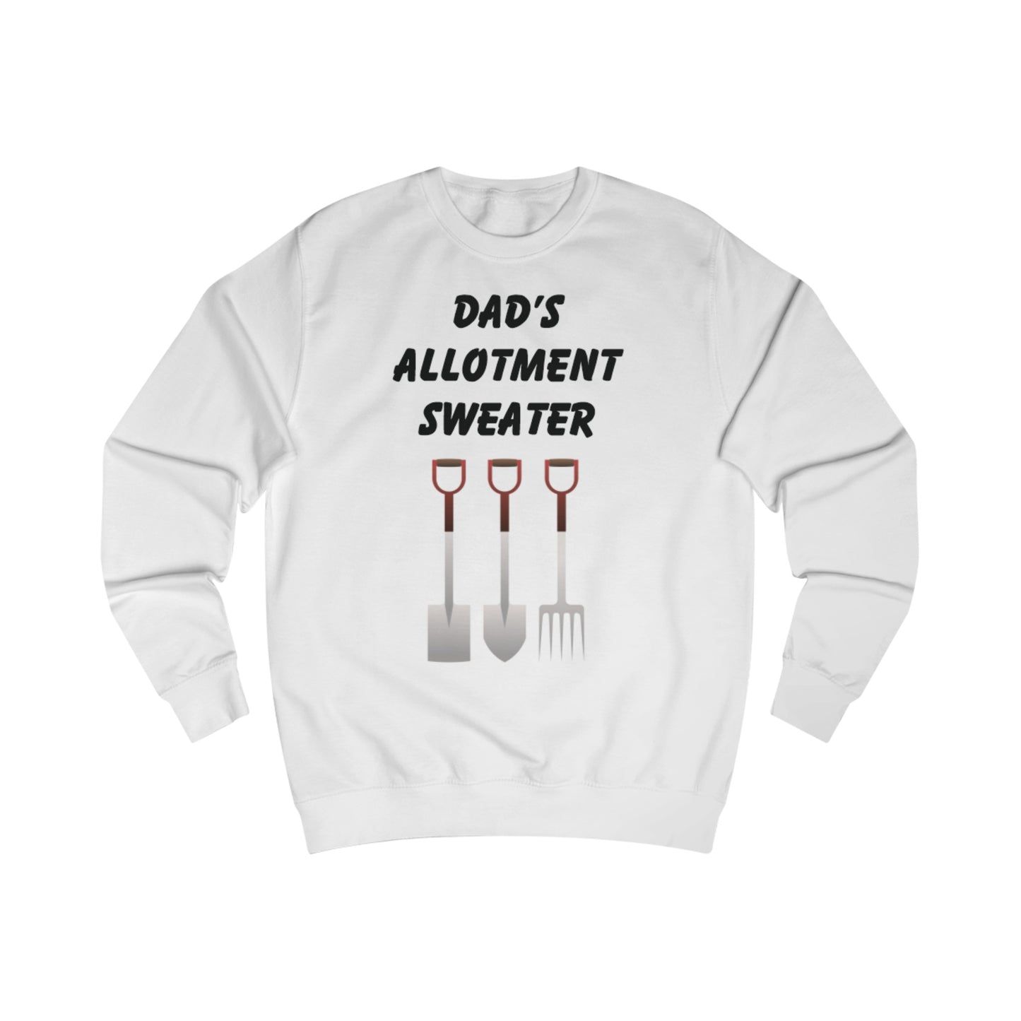 Dad's Allotment Sweater Father's Day Sweatshirt