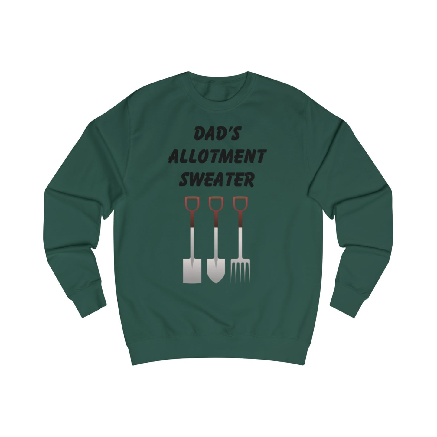 Dad's Allotment Sweater Father's Day Sweatshirt