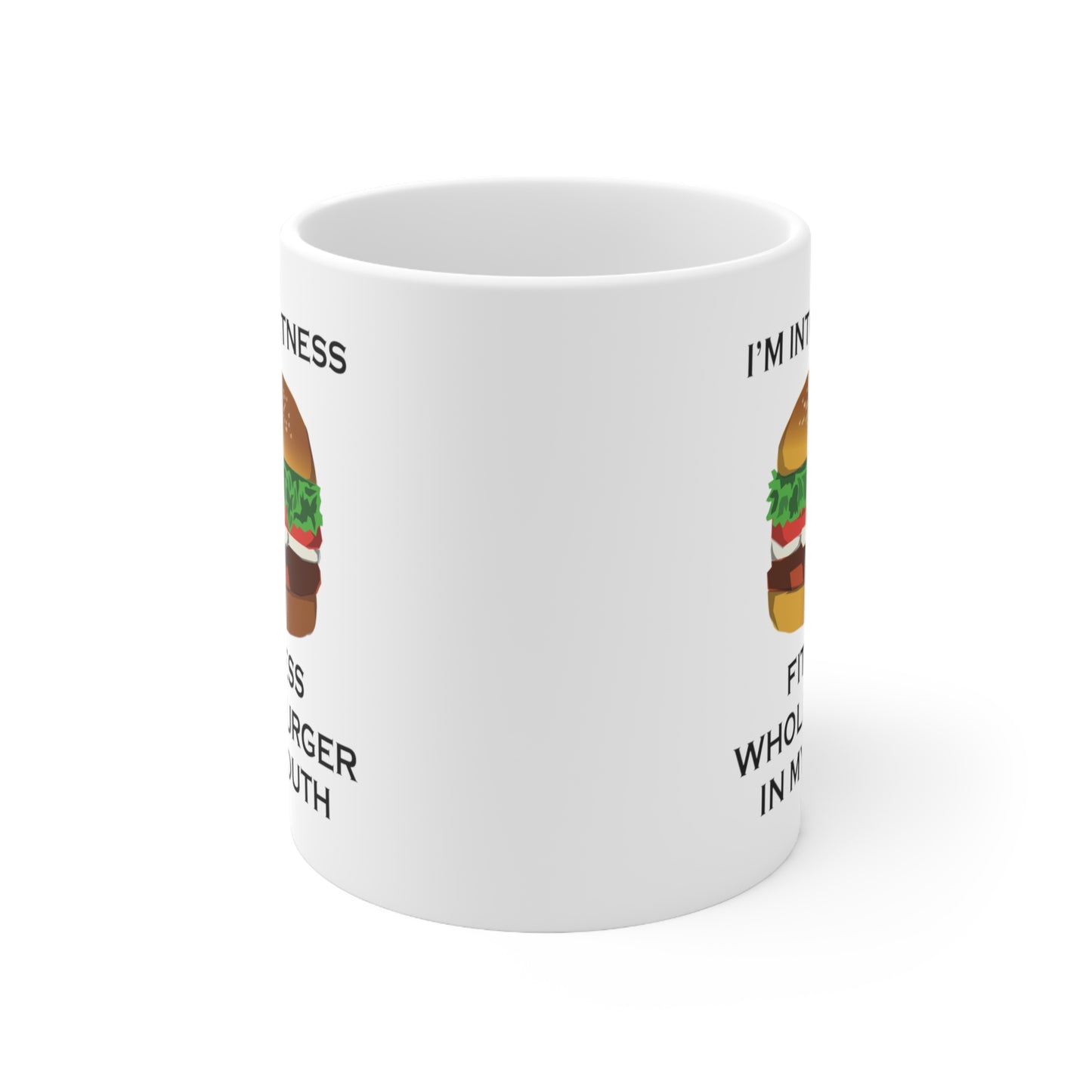 I’m Into Fitness Burger Coffee Mug