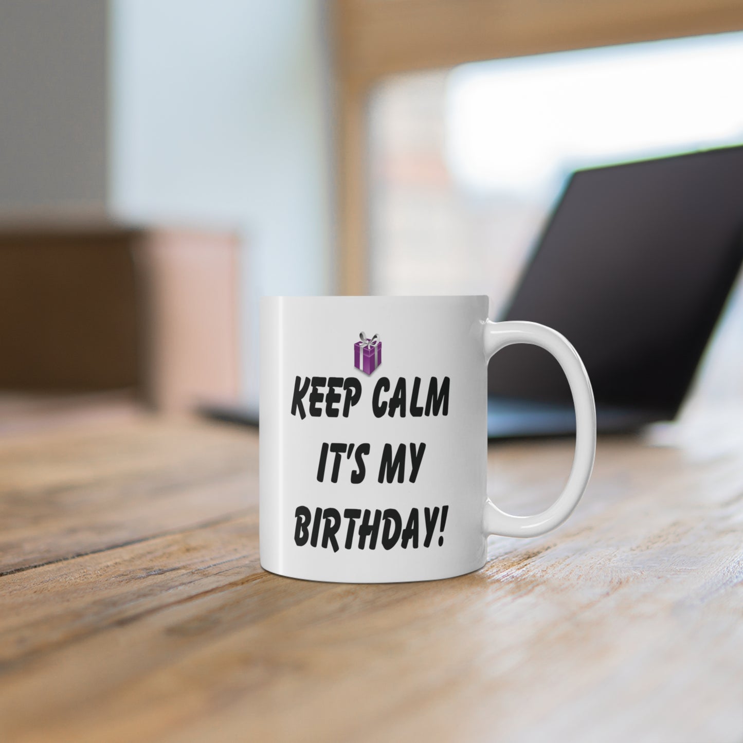 Keep Calm It's My Birthday Coffee Mug