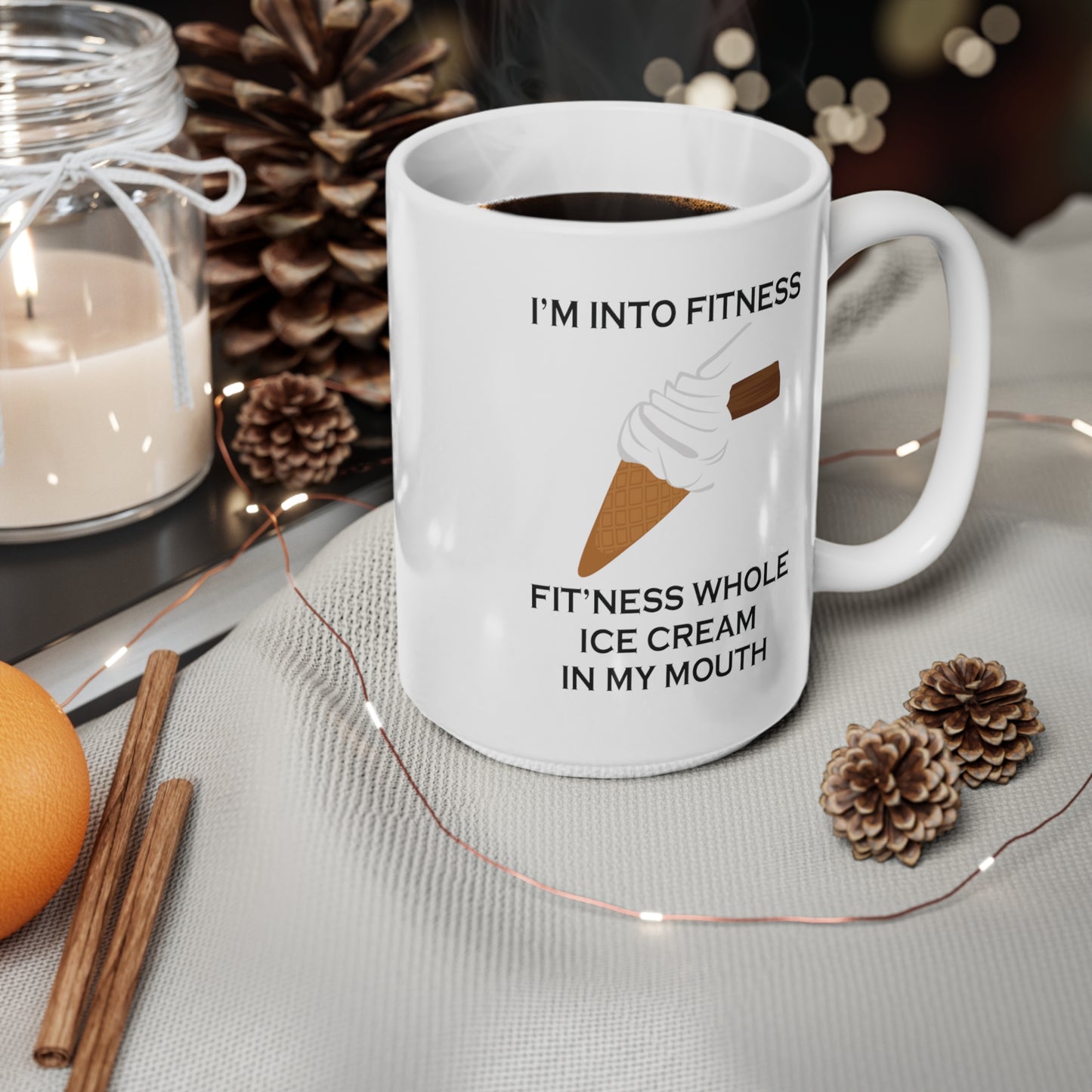 I’m Into Fitness Ice Cream Coffee Mug