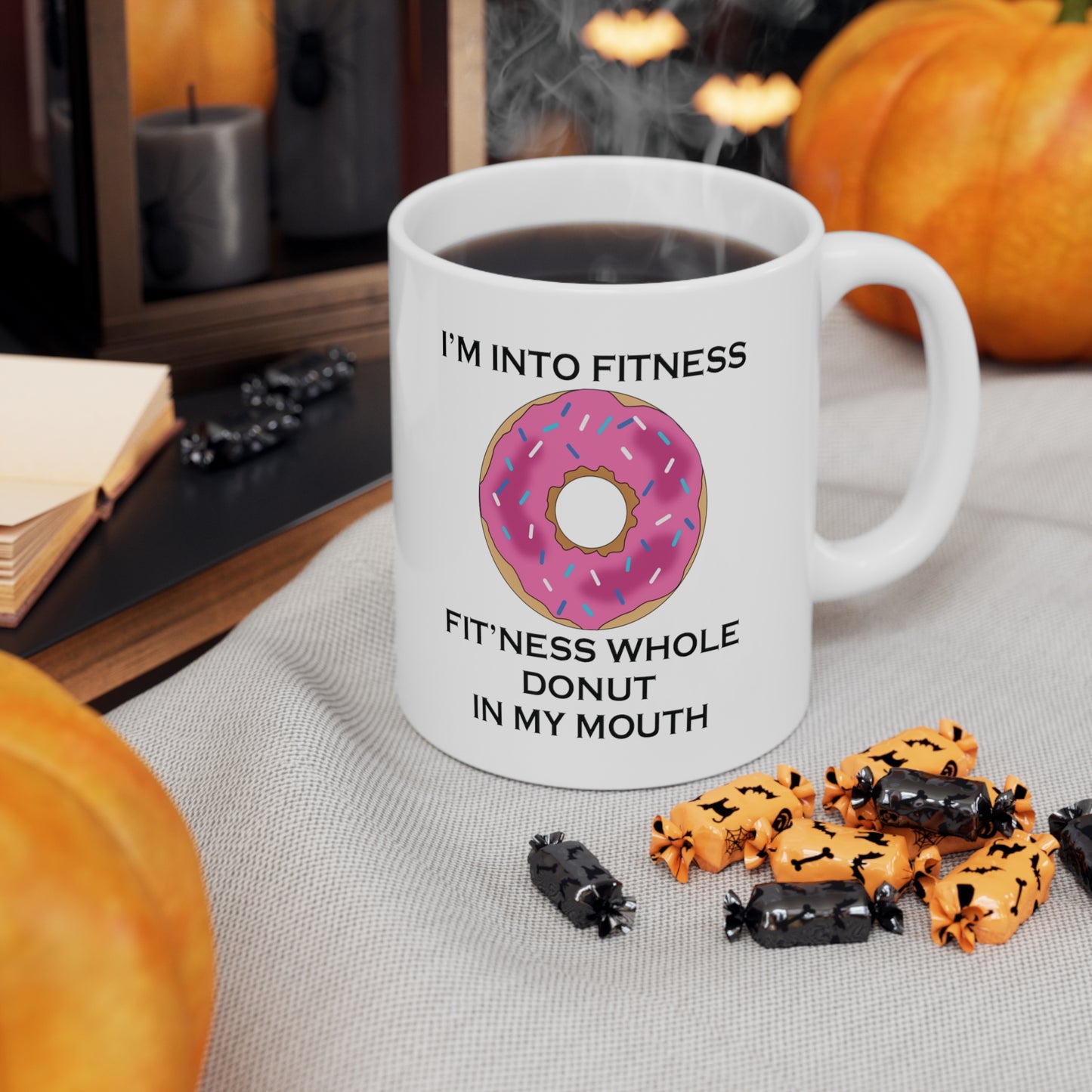 I’m Into Fitness Donut Coffee Mug