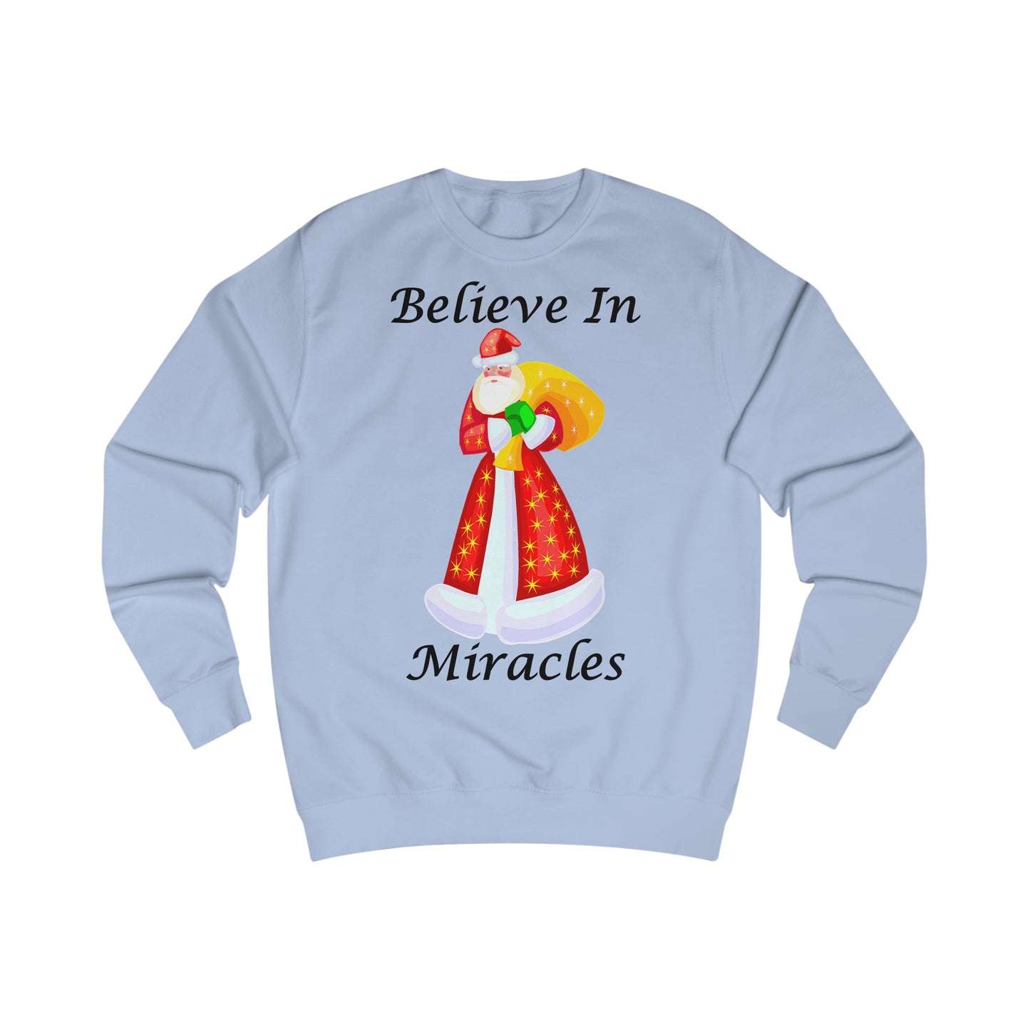 Believe In Miracles Santa Stars Christmas Sweatshirt