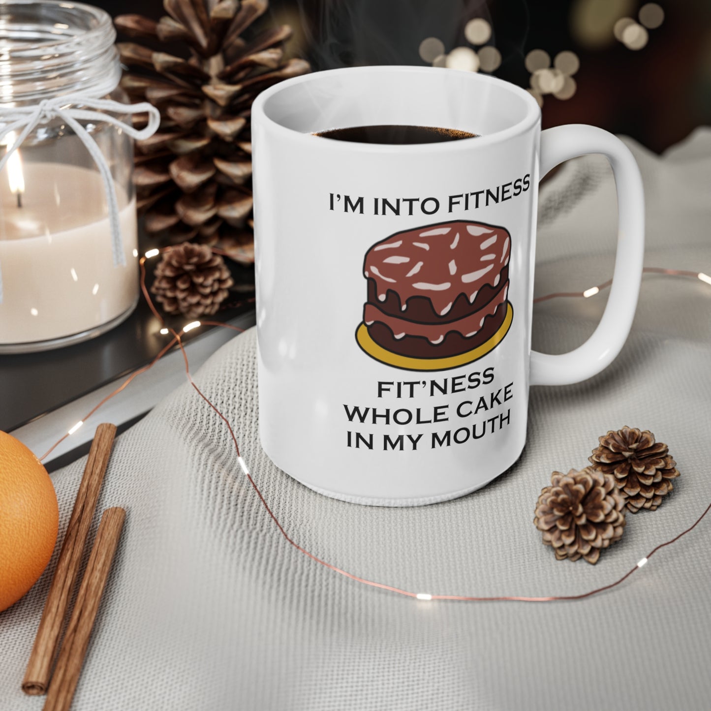 I’m Into Fitness Cake Coffee Mug