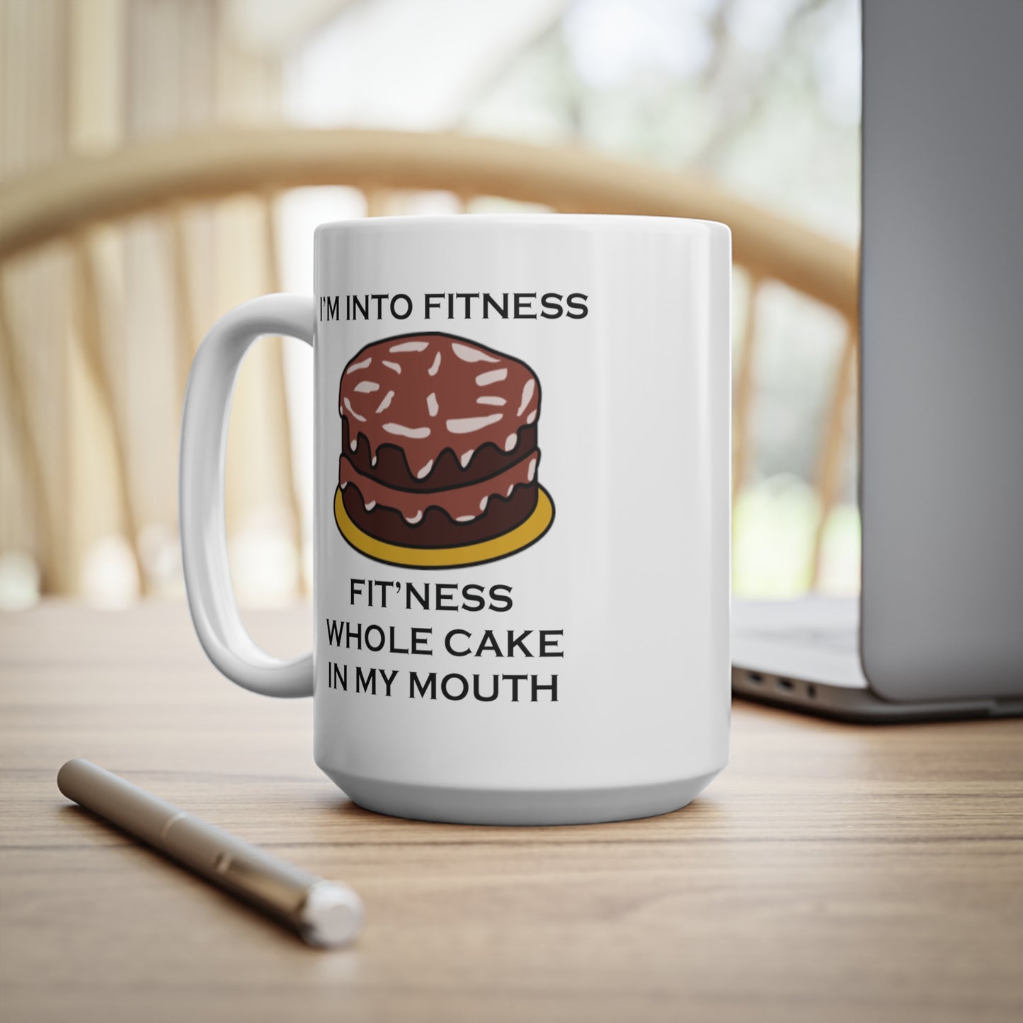 I’m Into Fitness Cake Coffee Mug