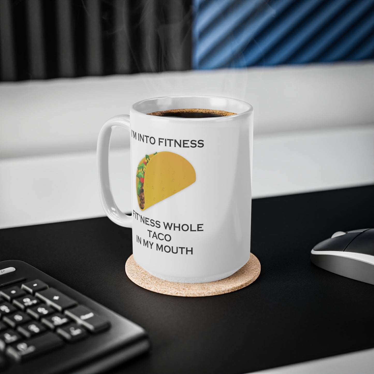 I’m Into Fitness Taco Coffee Mug