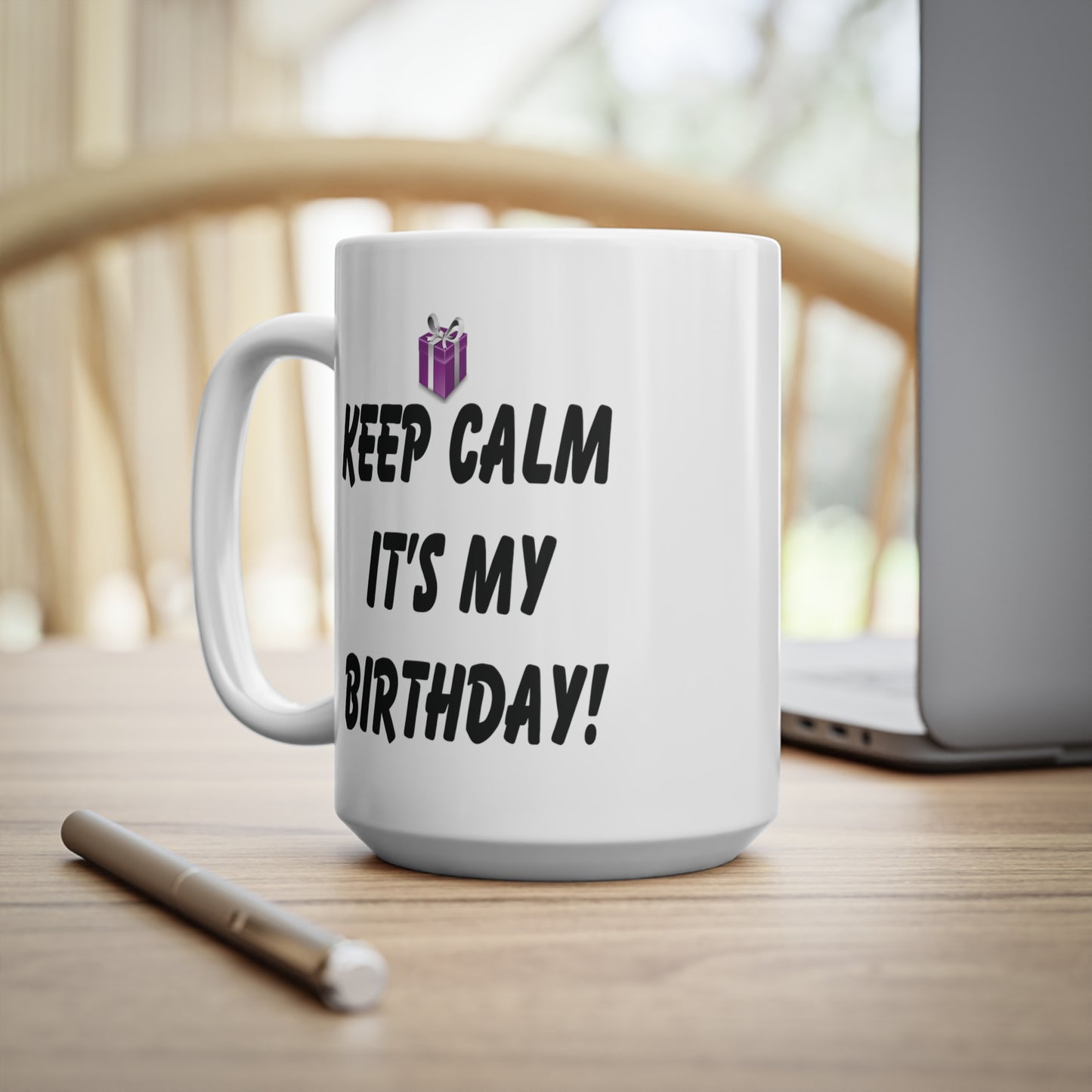 Keep Calm It's My Birthday Coffee Mug