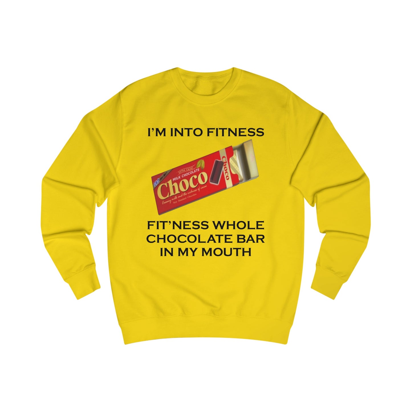 I’m Into Fitness Chocolate Bar Sweatshirt