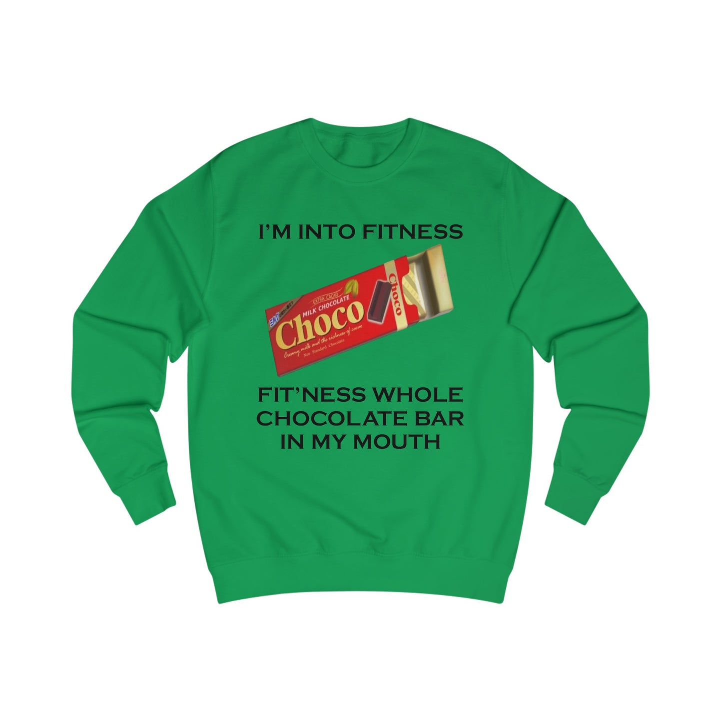 I’m Into Fitness Chocolate Bar Sweatshirt