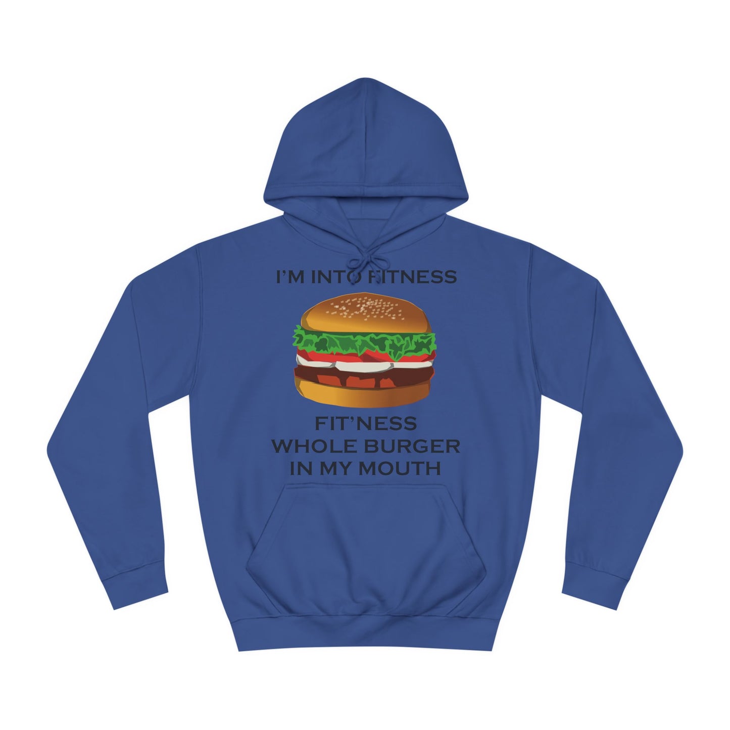 I’m Into Fitness Burger Hoodie