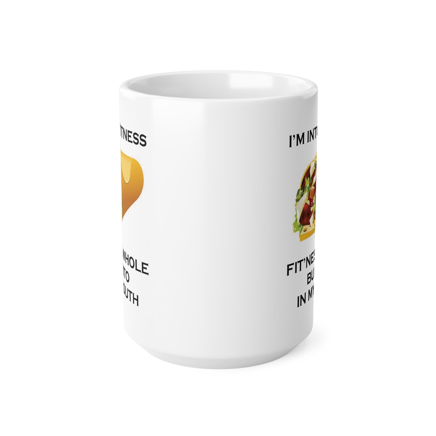 I’m Into Fitness Burrito Coffee Mug