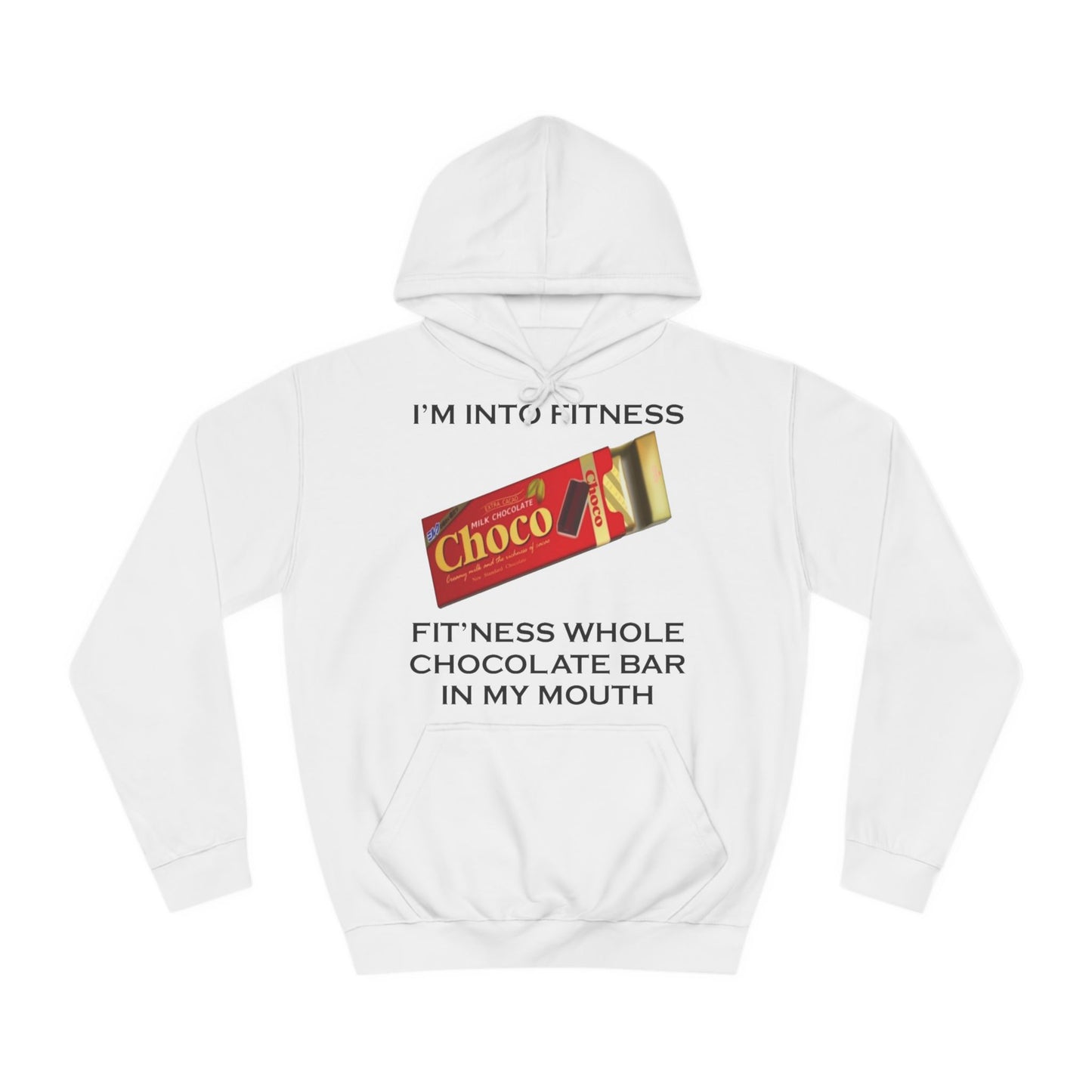 I’m Into Fitness Chocolate Bar Hoodie