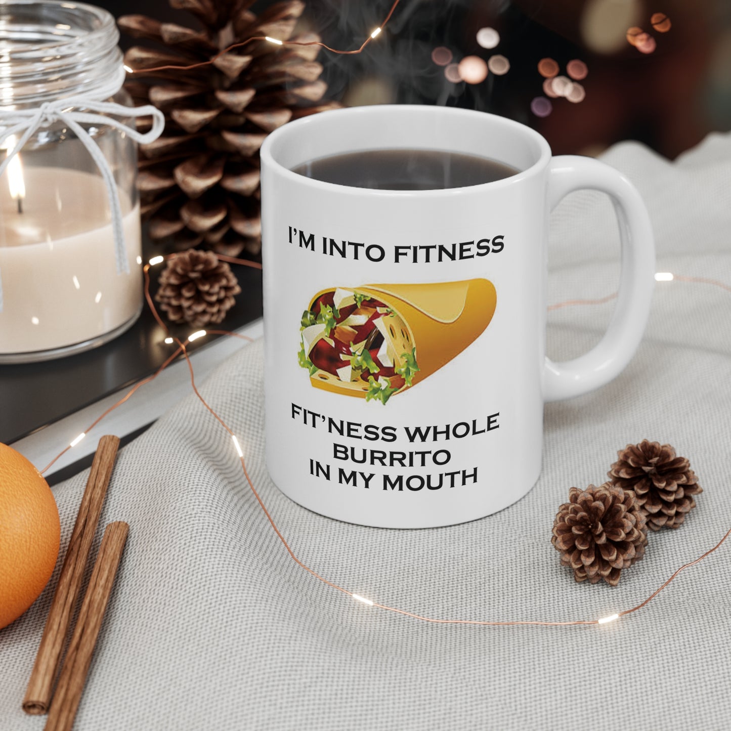 I’m Into Fitness Burrito Coffee Mug