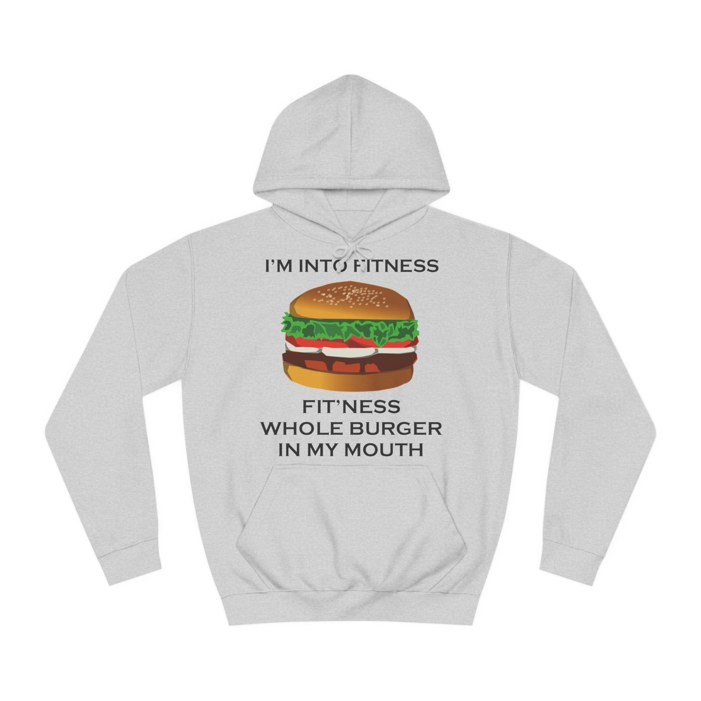 I’m Into Fitness Burger Hoodie