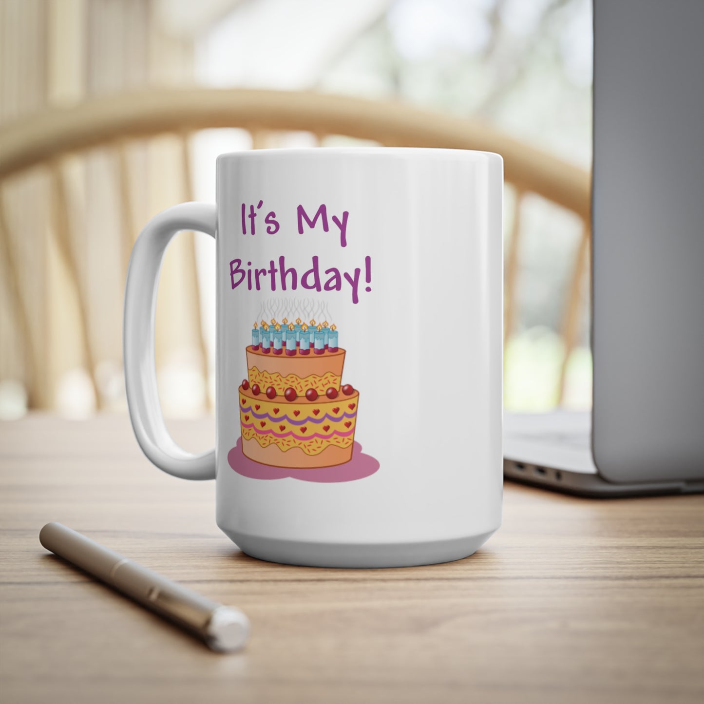 It's My Birthday And Cake Coffee Mug