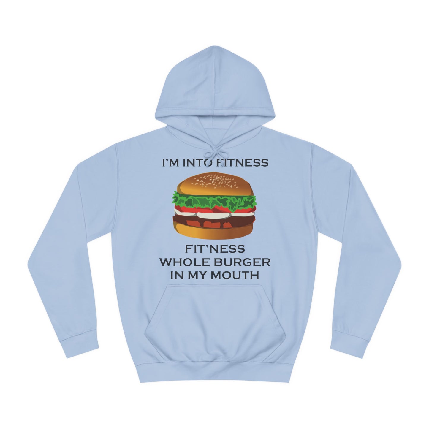 I’m Into Fitness Burger Hoodie