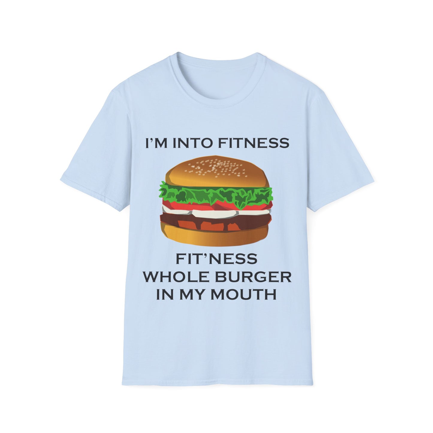I’m Into Fitness Burger T-Shirt