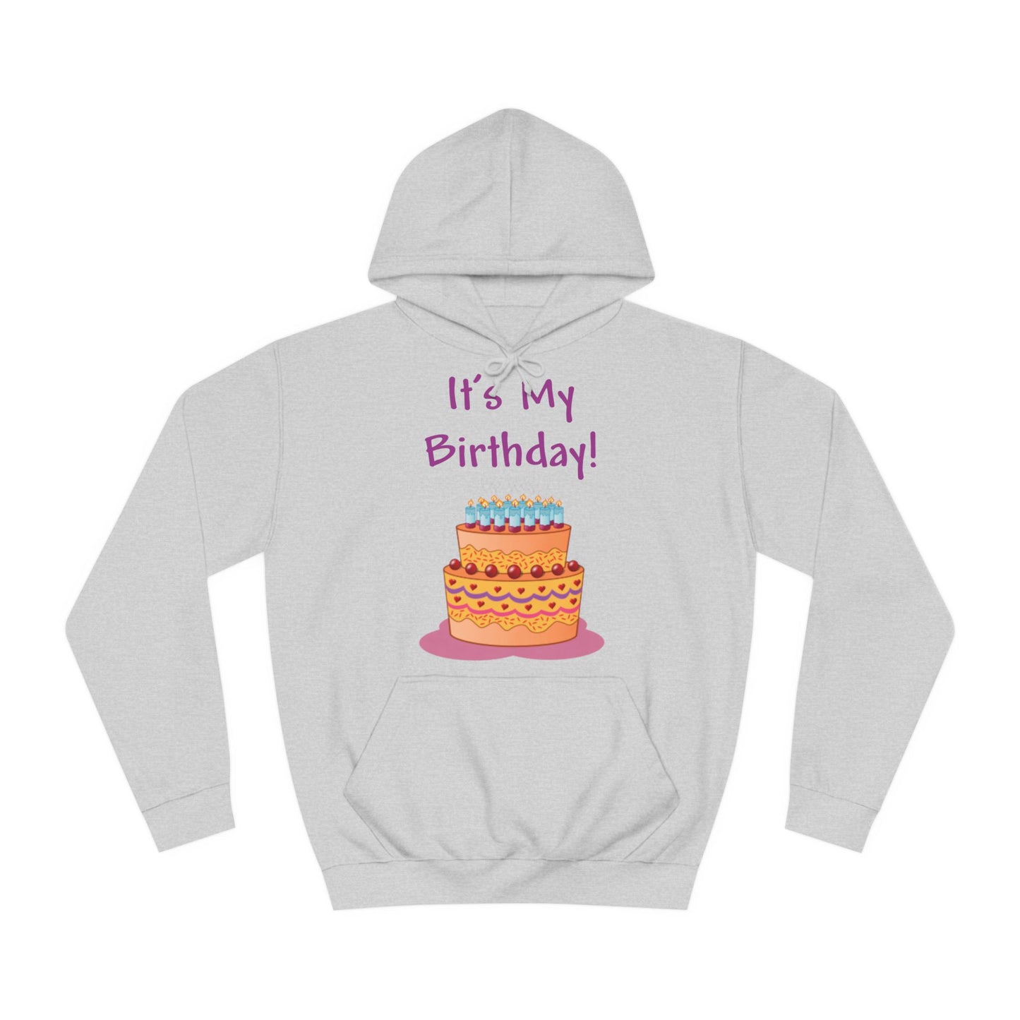 It's My Birthday And Cake Hoodie