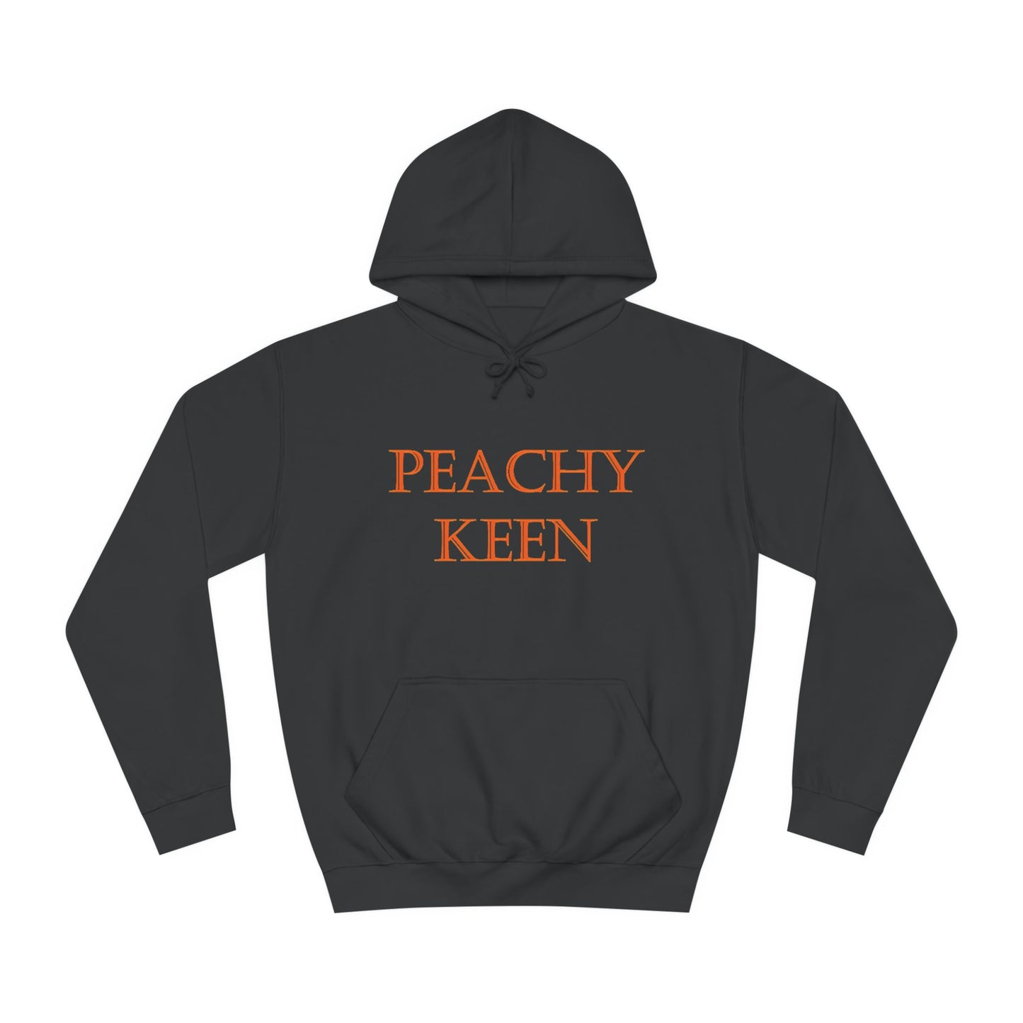 A black hoodie sweatshirt with a design of the famous retro quote: Peachy Keen.