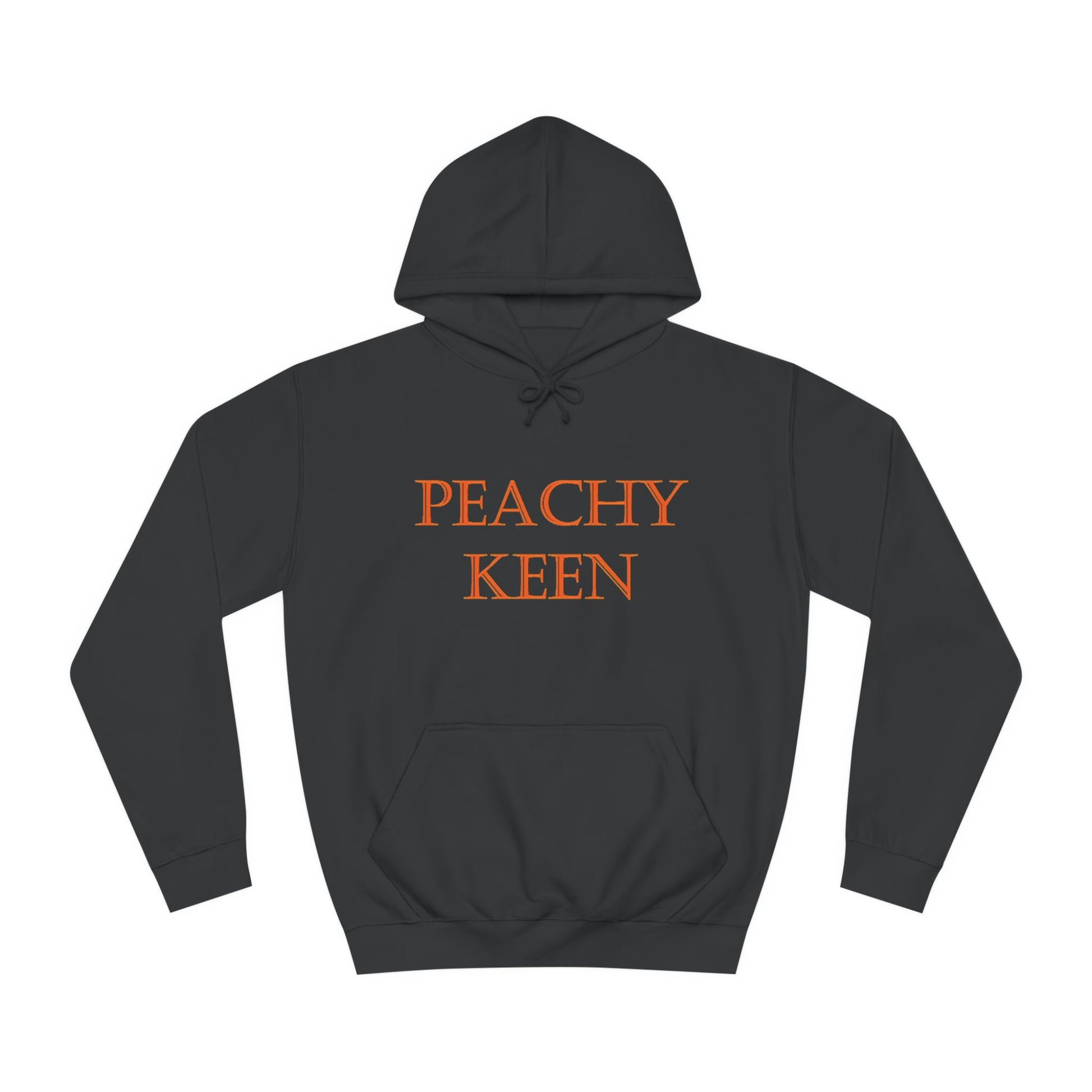 A black hoodie sweatshirt with a design of the famous retro quote: Peachy Keen.