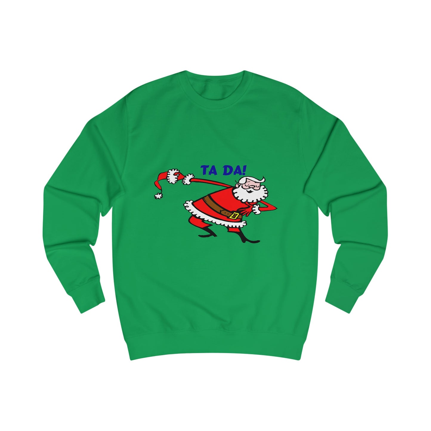 Christmas Santa Claus Bowing Ta Da Sweatshirt