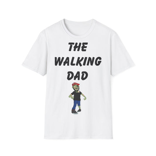 A white t-shirt with a funny quote: The Walking Dad and a zombie