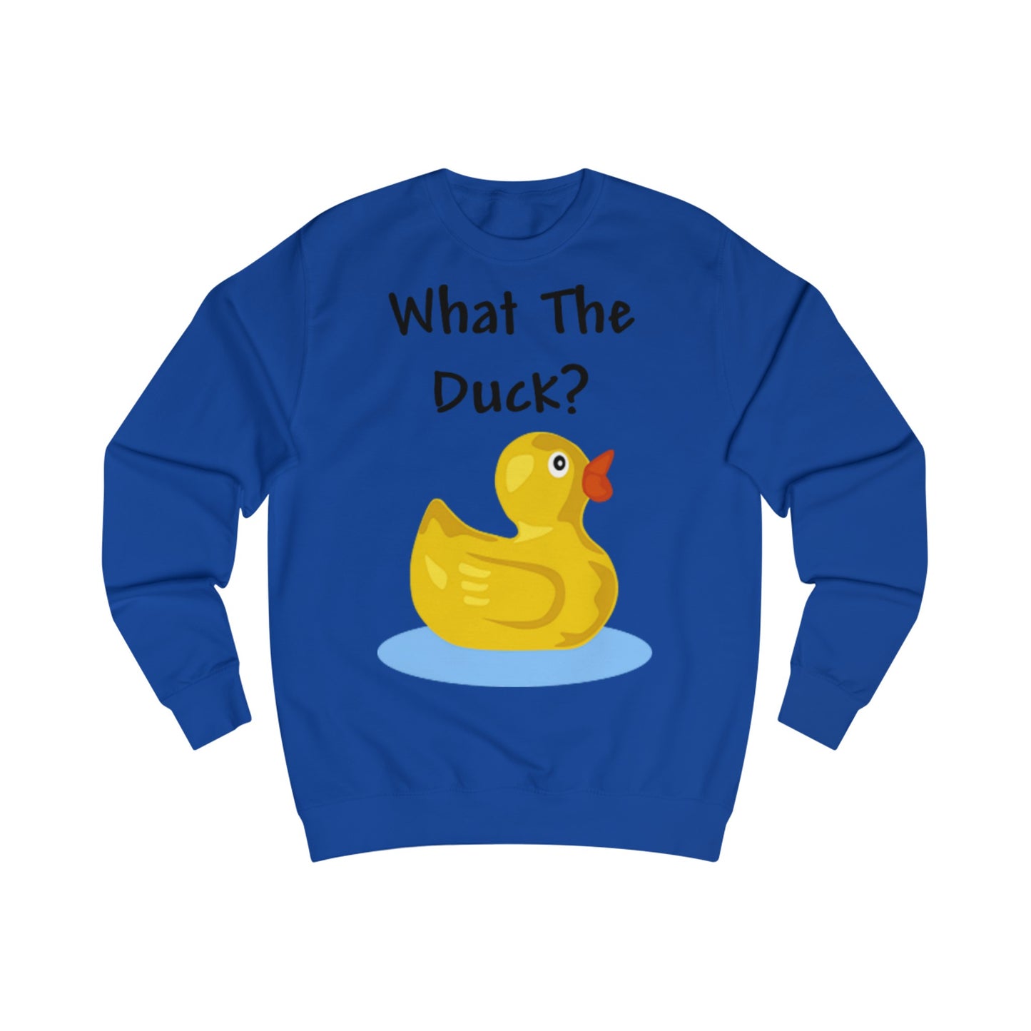 What The Duck Funny Cartoon Sweatshirt