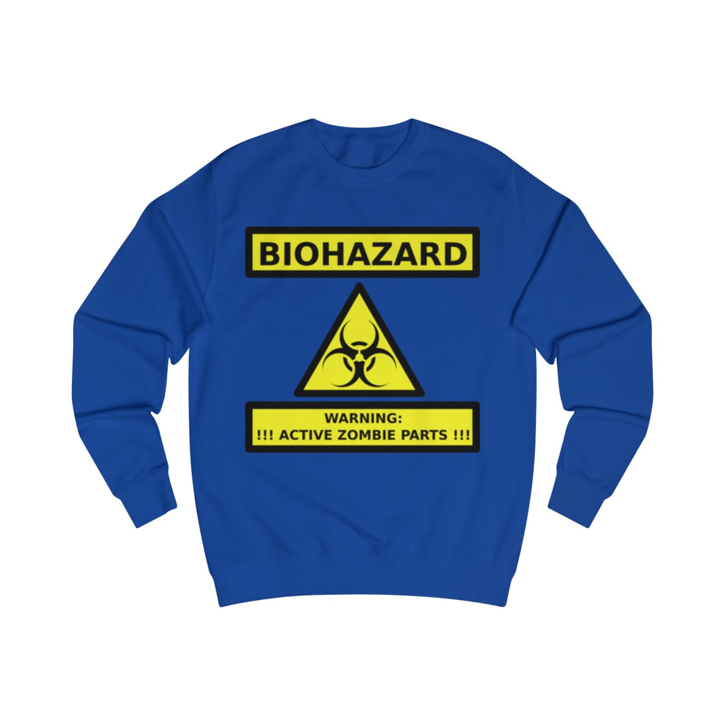 Biohazard Zombie Active Sign Sweatshirt