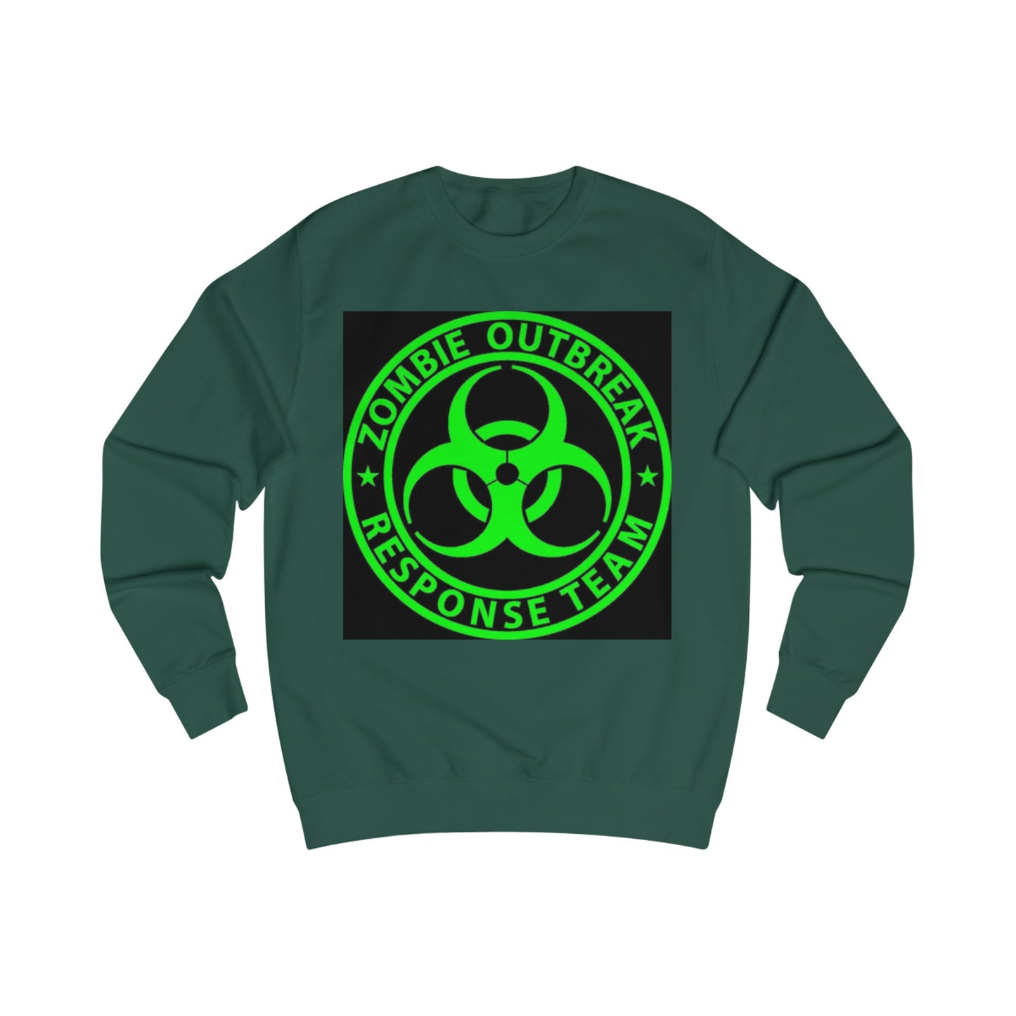 Zombie Outbreak Response Team Sign Sweatshirt