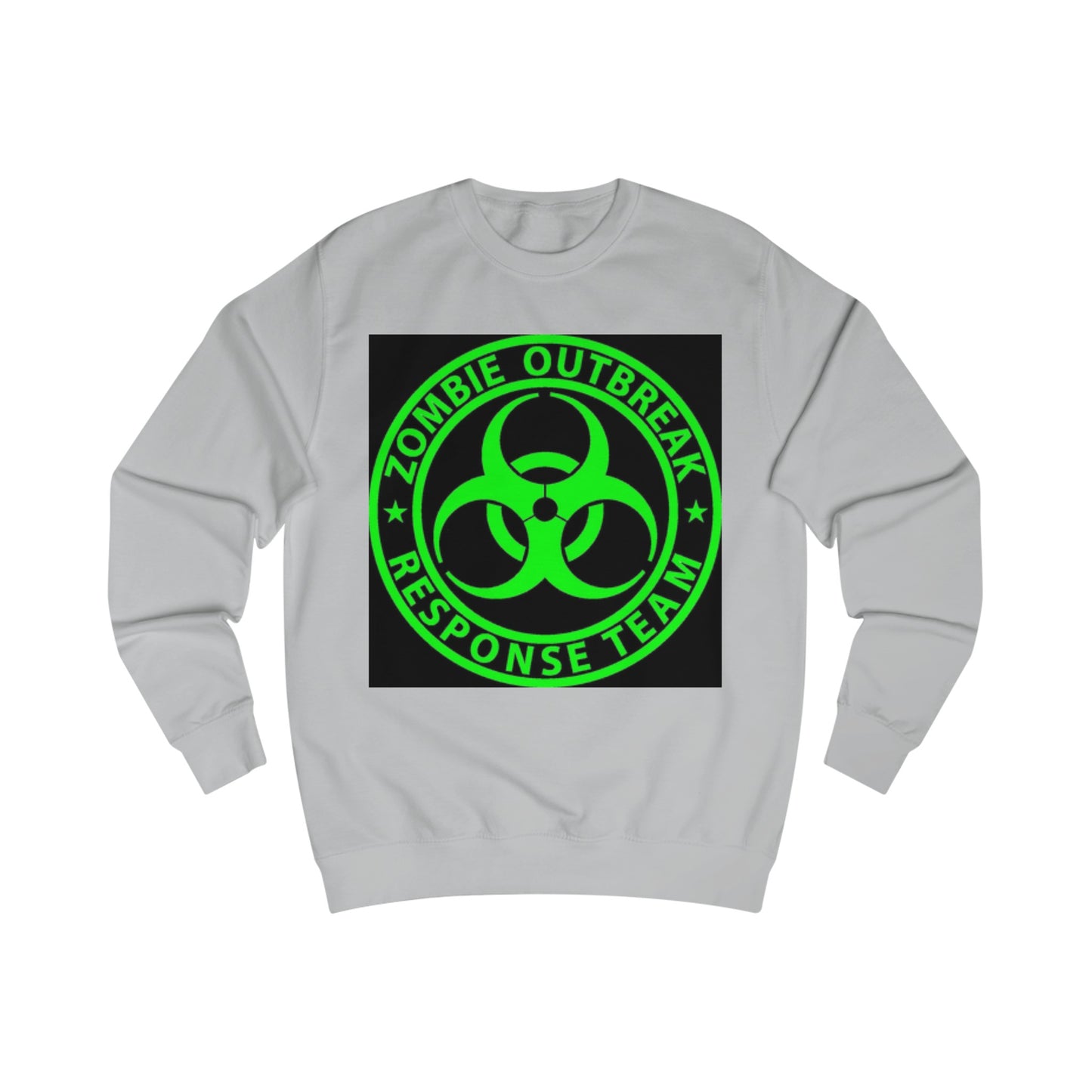 Zombie Outbreak Response Team Sign Sweatshirt