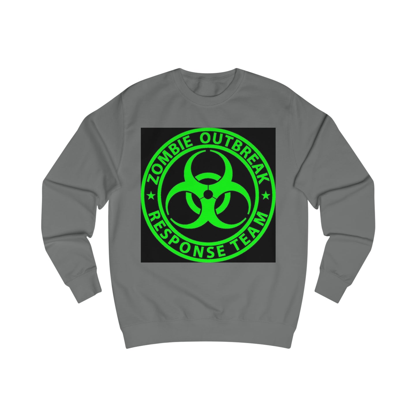 Zombie Outbreak Response Team Sign Sweatshirt