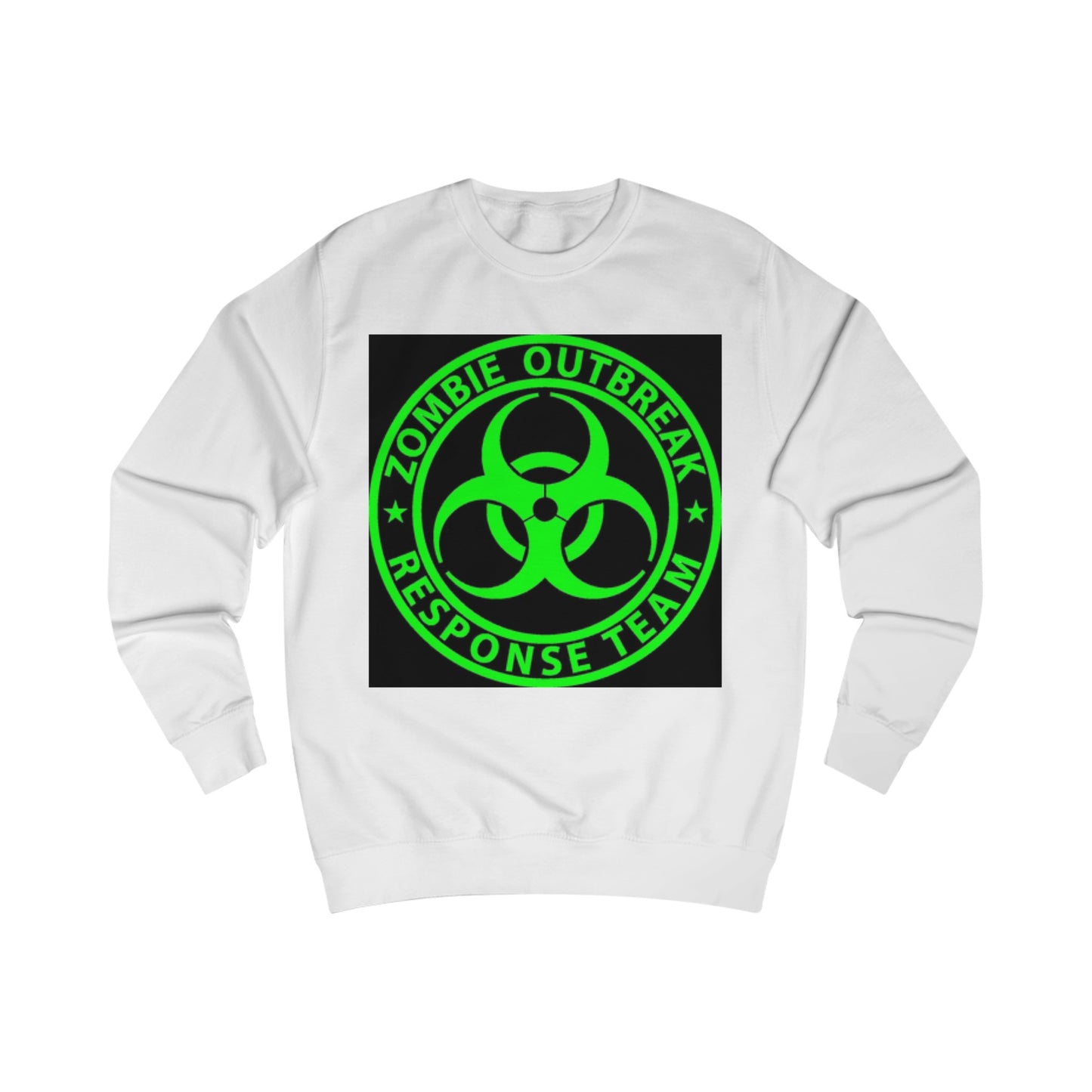 Zombie Outbreak Response Team Sign Sweatshirt